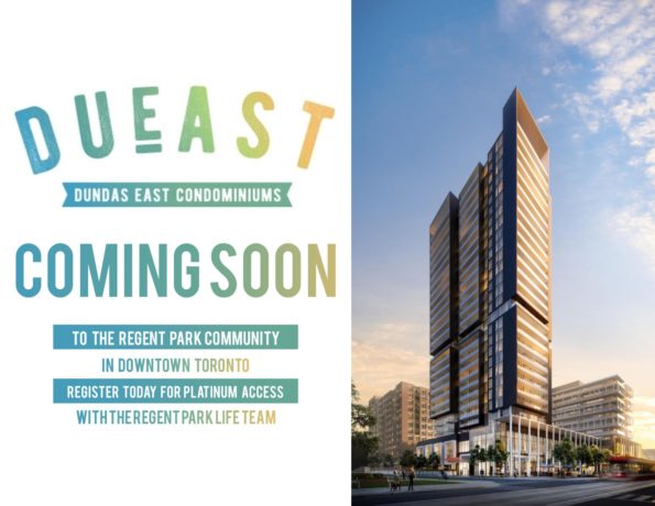 dueast-condos-by-daniels-in-regent-park-toronto-dundas-east-condominiums-platinum-access-regent-park-life-team